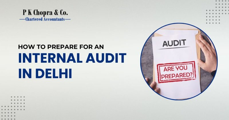 How to prepare for internal Audit PK Chopra