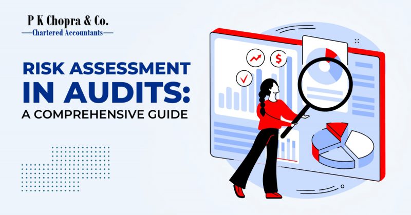 Risk Assessment in Audits: A Comprehensive Guide